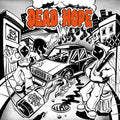 Gone Society - “Dead Hope” CD