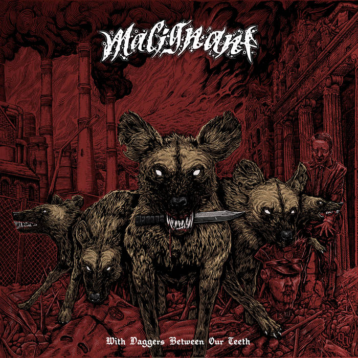 MALIGNANT - "WITH DAGGERS BETWEEN OUR TEETH" CD image 0