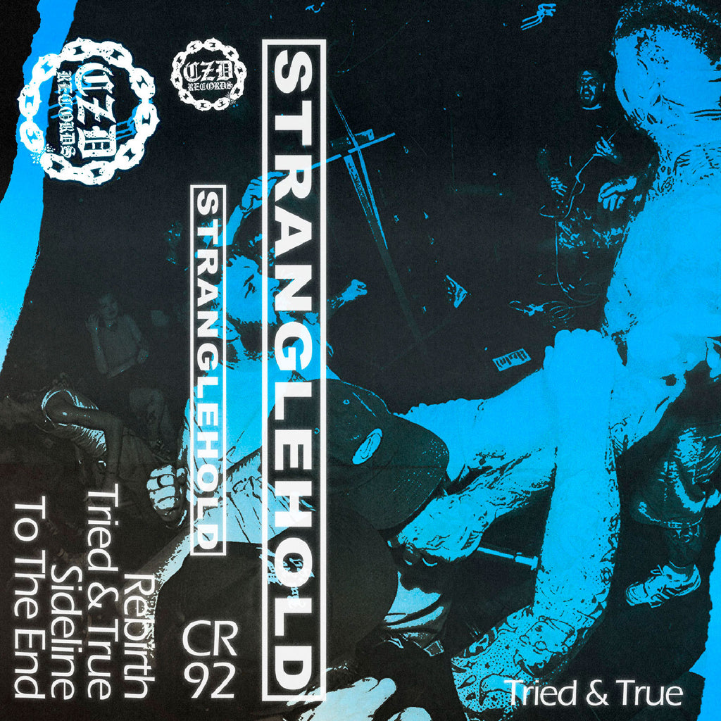 Stranglehold - “Tried & True” CS