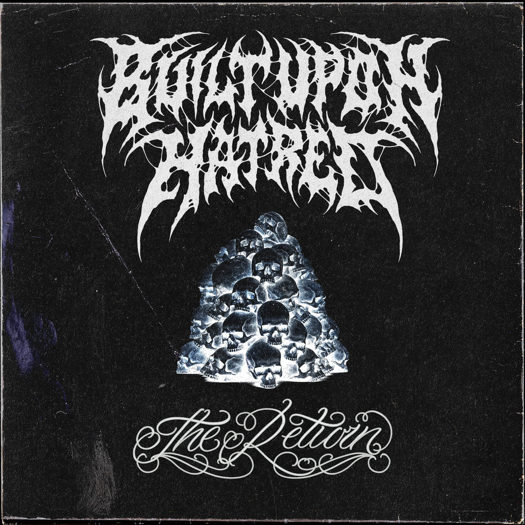 BUILT UPON HATRED - "THE RETURN" PROMO CD image 0
