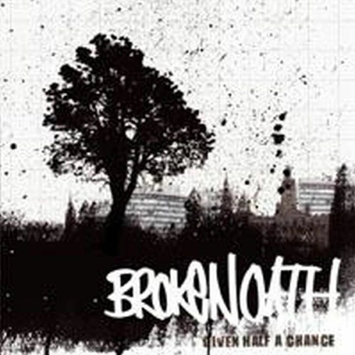 BROKEN OATH - "GIVEN HALF A CHANCE" CD image 0