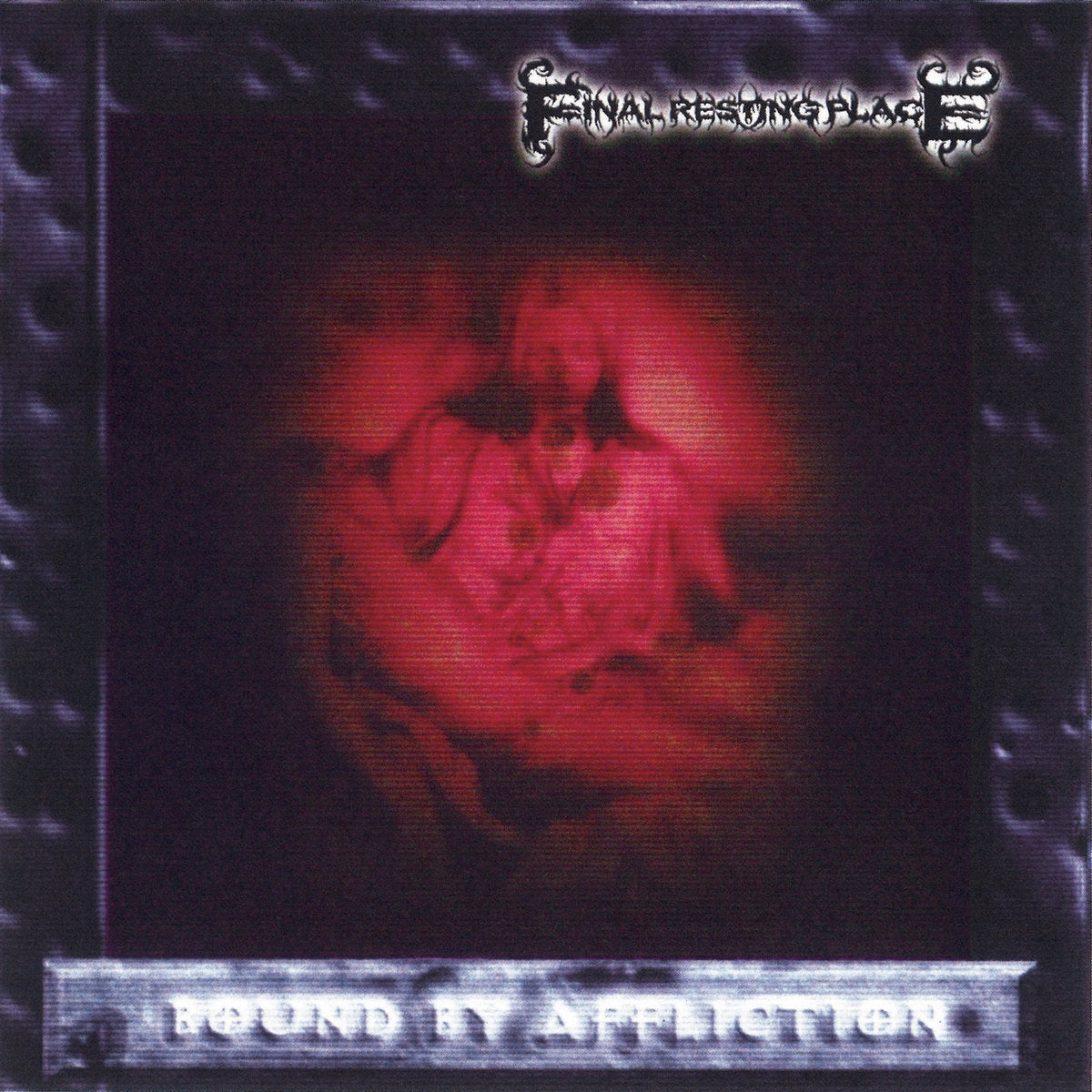 Final Resting Place - “Bound By Affliction” CD
