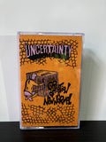 UNCERTAINTY - "CREATION OF A NEW NORMAL" TAPE image 0
