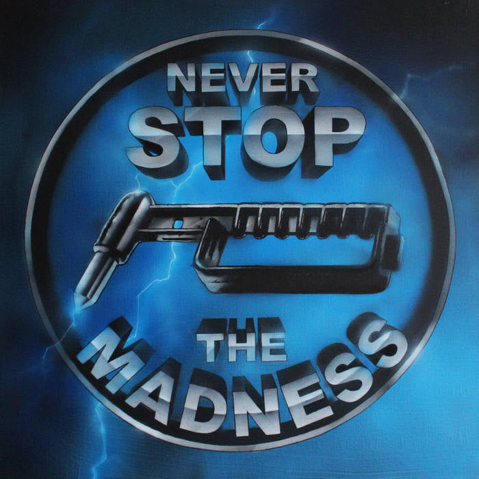 BLOOD SERMON - “NEVER STOP THE MADNESS” 12” image 0