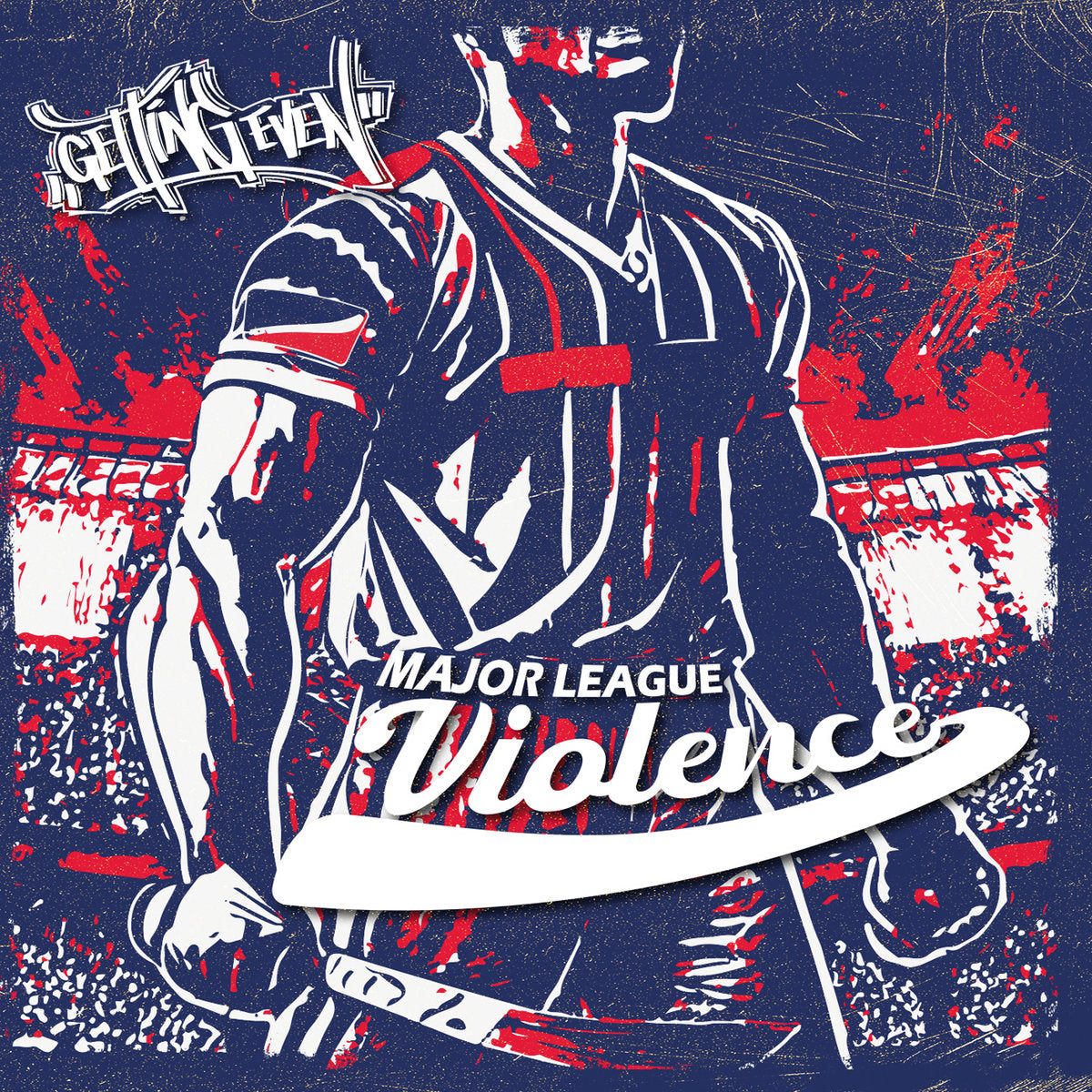 GETTING EVEN - "MAJOR LEAGUE VIOLENCE" CD image 0