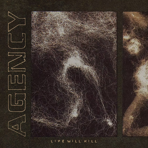 AGENCY - "LIFE WILL KILL" CD image 0